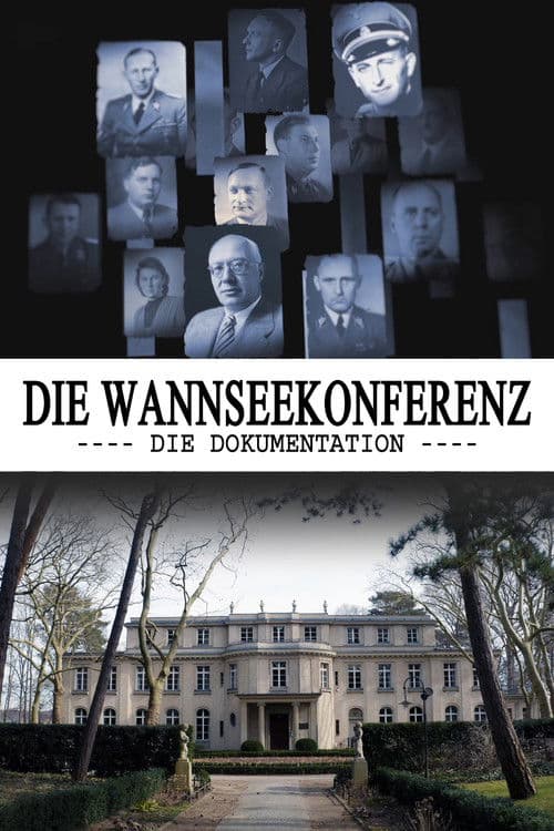 The Wannsee Conference: The Documentary poster