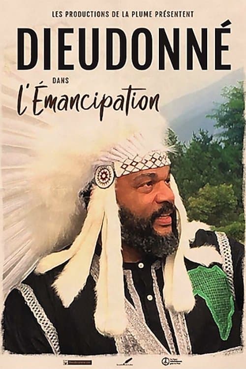Dieudonné - L’Émancipation poster