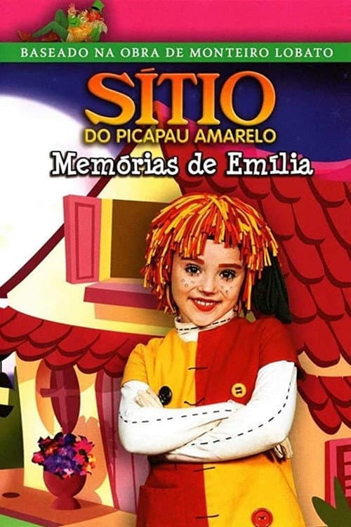 Sítio do Picapau Amarelo: Memórias de Emília poster