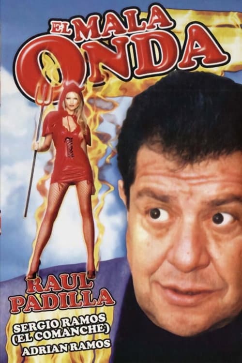 El Mala Onda poster