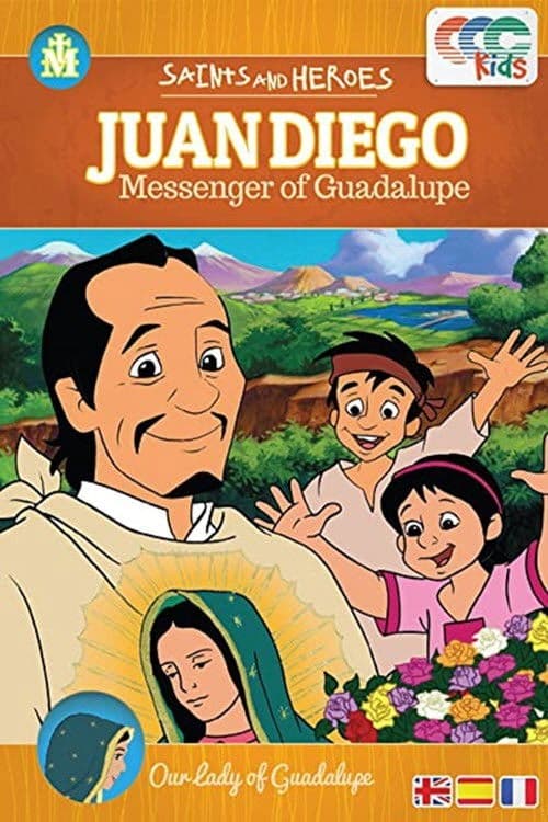 Juan Diego: Messenger of Guadalupe poster