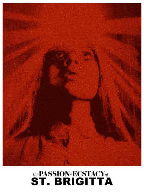 The Passion & Ecstacy of St. Brigitta poster