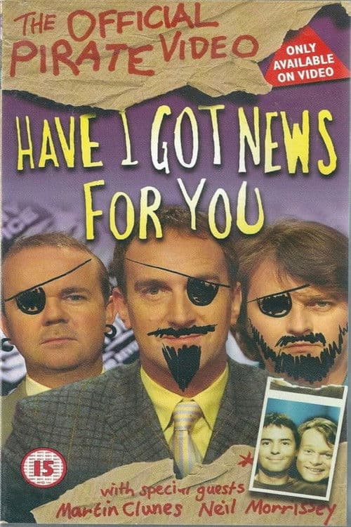 Have I Got News for You: The Official Pirate Video poster