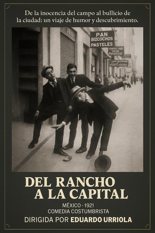 Del rancho a la capital poster