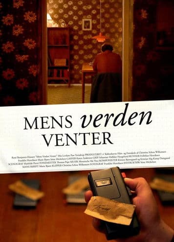 Mens verden venter poster