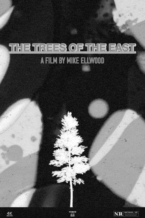 The Trees of the East poster