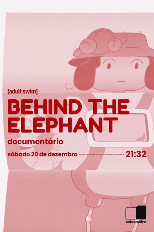 Behind The Elephant poster