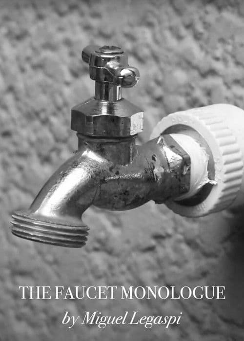The Faucet Monologue poster