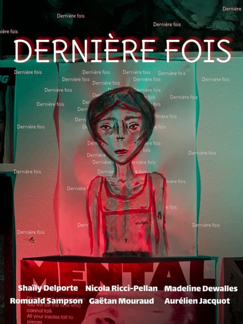 Dernière fois poster