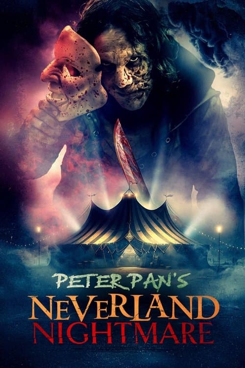Peter Pan's Neverland Nightmare poster