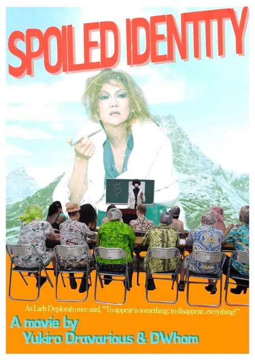 Spoiled Identity poster