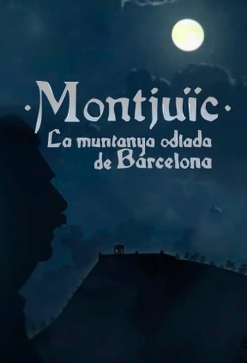 Montjuïc, la muntanya odiada de Barcelona poster