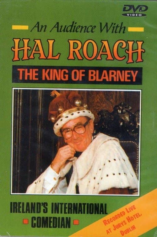 Hal Roach: The King Of Blarney poster