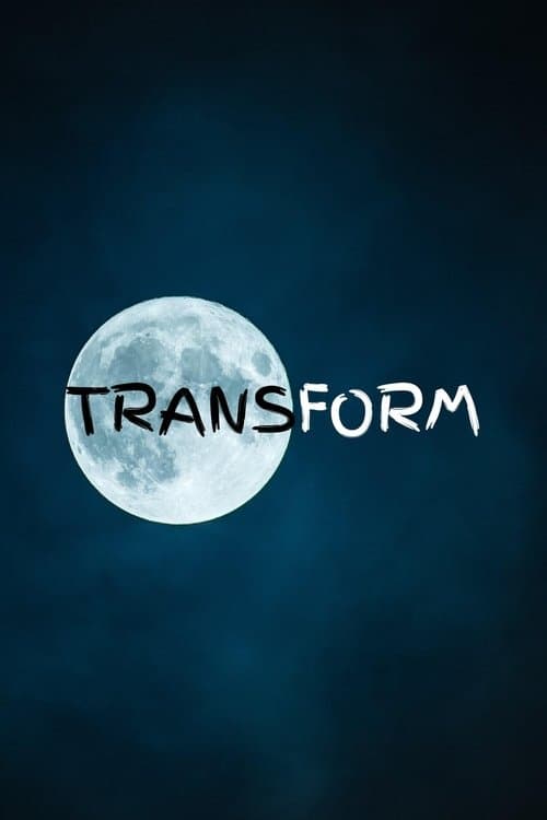 Transform poster