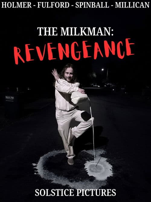 The Milkman: Revengeance poster