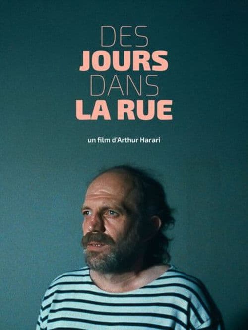 Des jours dans la rue poster