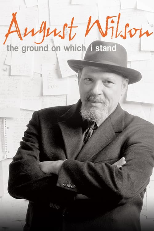 August Wilson: The Ground on Which I Stand poster