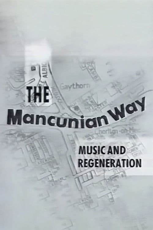 The Mancunian Way poster