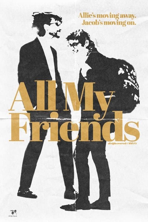 All My Friends poster