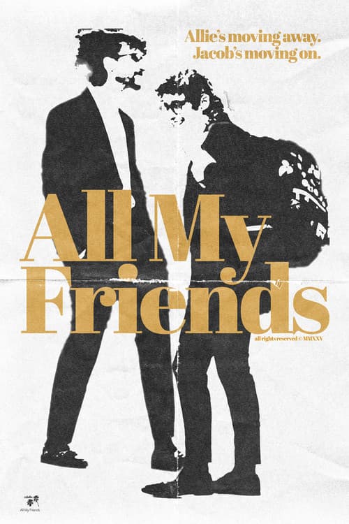 All My Friends poster