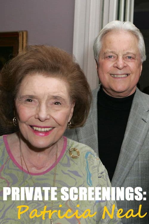 Private Screenings: Patricia Neal poster