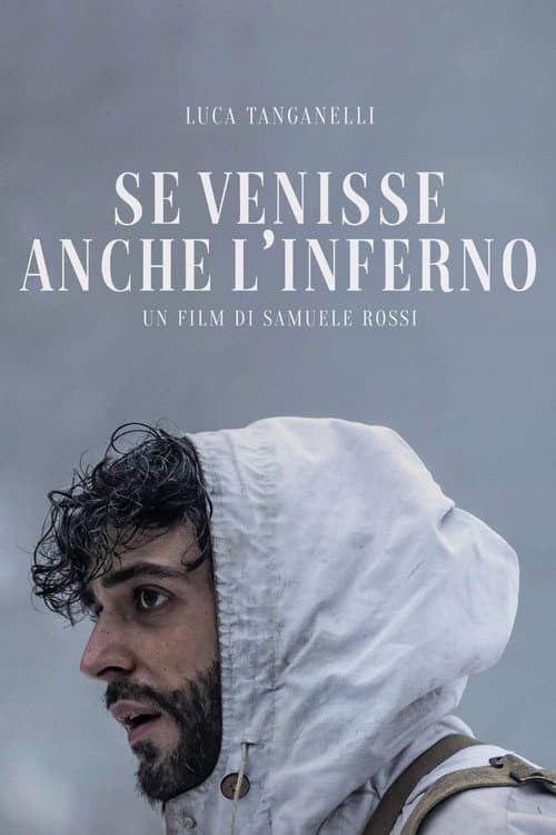 Se venisse anche l’inferno poster