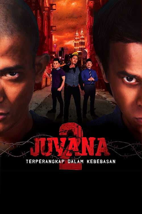 Juvana 2: Terperangkap Dalam Kebebasan poster