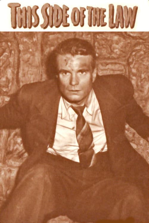 This Side of the Law poster