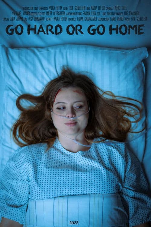 Go Hard or go Home poster