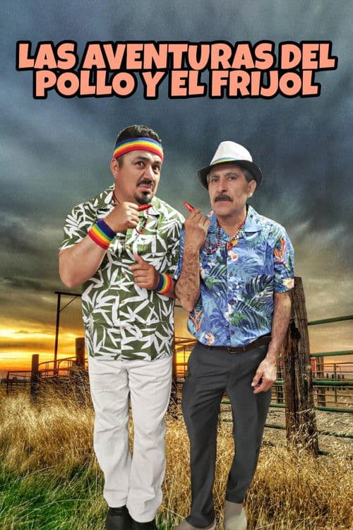 Las Aventuras Del Pollo Y El Frijol poster