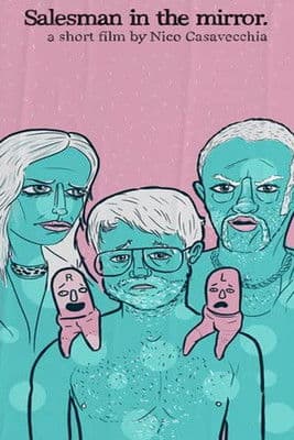 Salesman in the Mirror poster