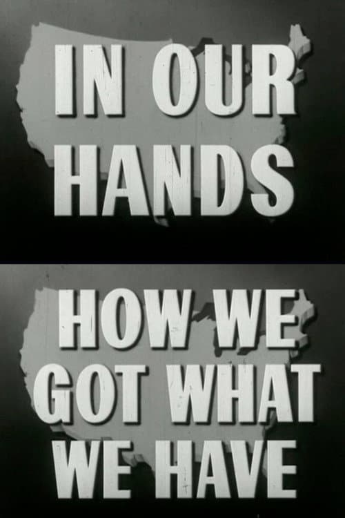 How We Got What We Have poster