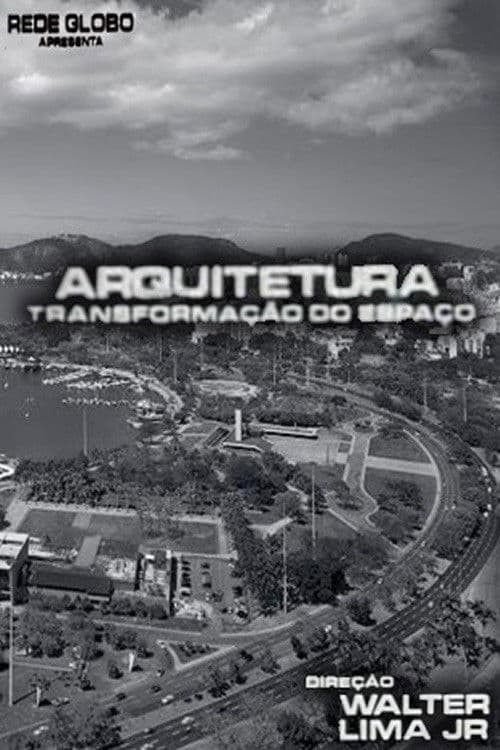 Arquitetura, A Transformação do Espaço poster