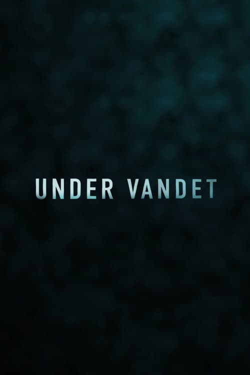 Under Vandet poster