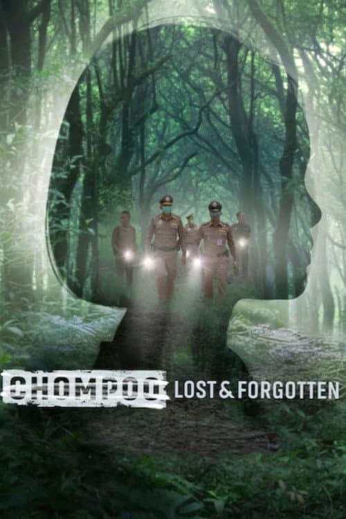 Chompoo: Lost​ &​ Forgotten​ poster