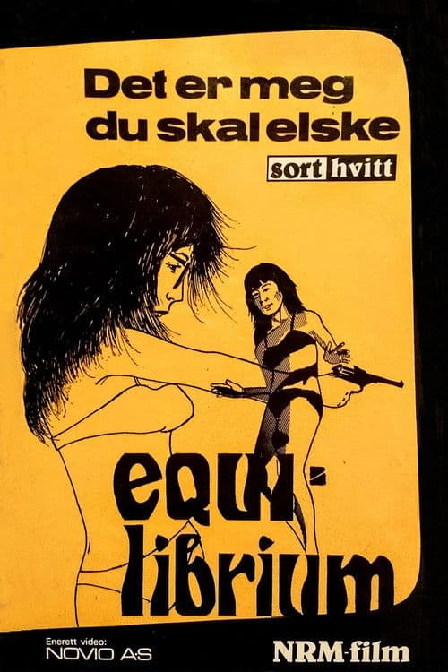 Equilibrium – Det er meg du skal elske poster