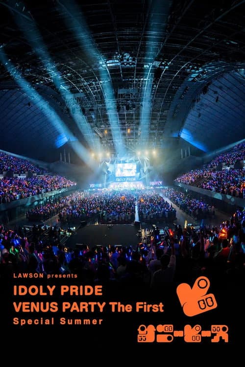 LAWSON presents IDOLY PRIDE VENUS PARTY The First Special Summer poster