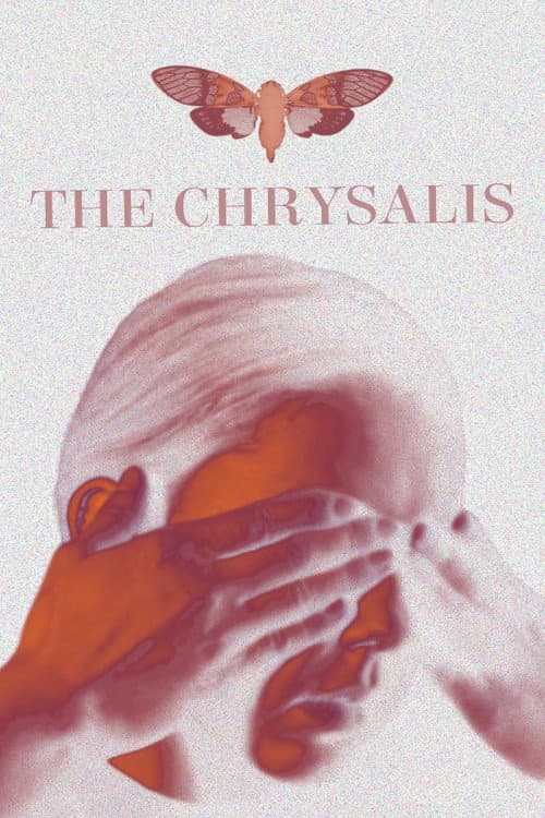 The Chrysalis poster