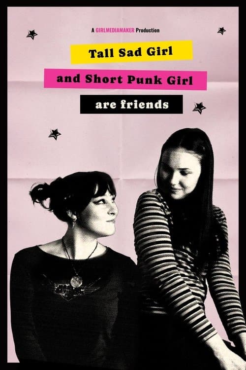 Tall Sad Girl and Short Punk Girl Are Friends poster
