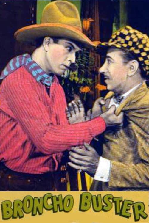 The Broncho Buster poster