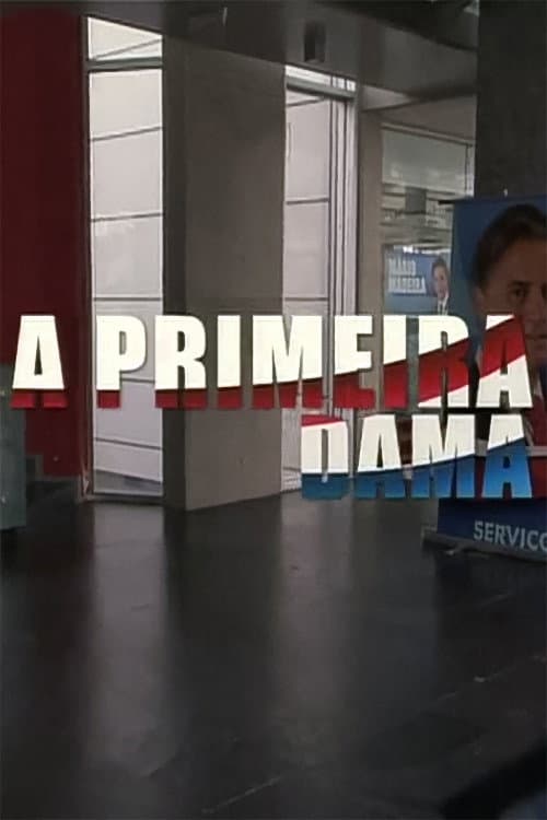 Primeira Dama poster