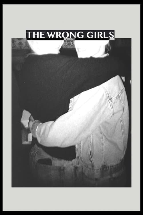 The Wrong Girls poster