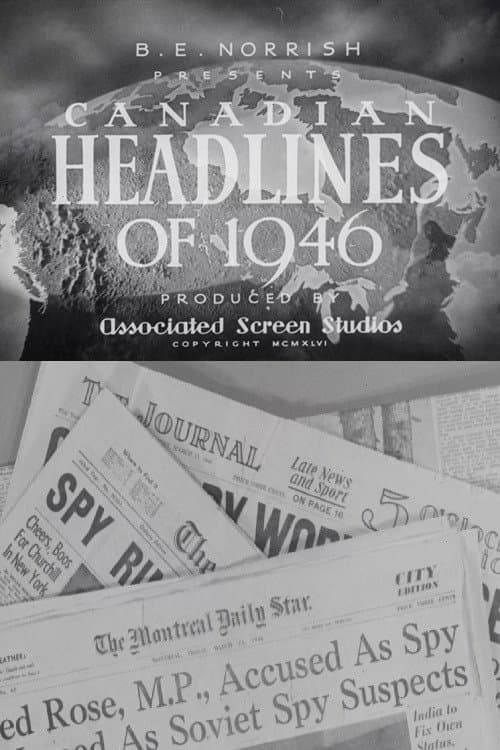 Canadian Headlines of 1946 poster