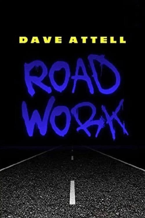Dave Attell: Road Work poster