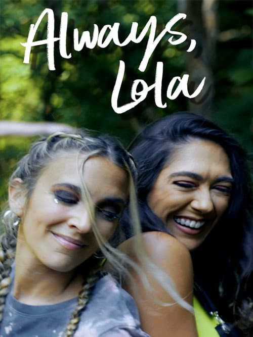 Always, Lola poster