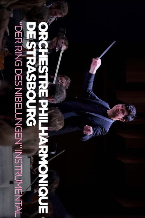 Wagner's Ring Without Words Strasbourg Philharmonic Orchestra poster