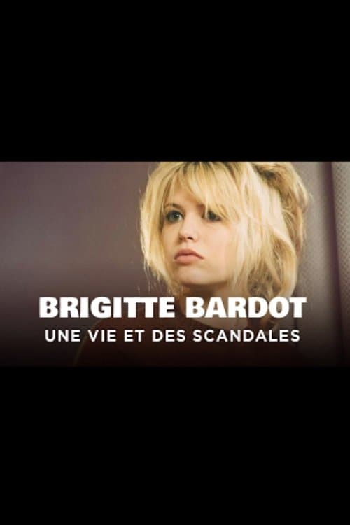 The truth about Brigitte Bardot poster