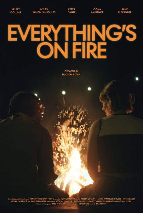 Everything's on Fire poster