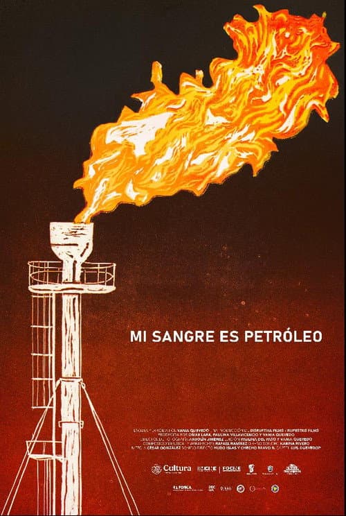 The Oil in My Blood poster