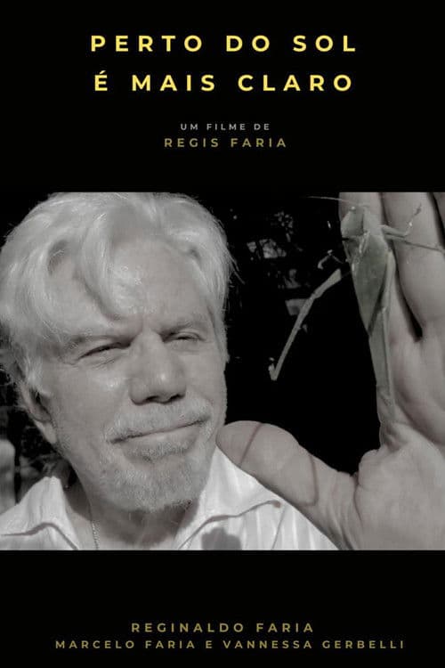 Perto do Sol é Mais Claro poster